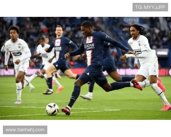 巴黎主场迎战雷恩双方强强对决争夺法甲积分榜关键位置